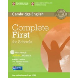 COMPLETE FIRST FOR SCHOOLS WB (+ AUDIO CD) COMPLETE FIRST FOR SCHOOLS WB (+ AUDIO CD)